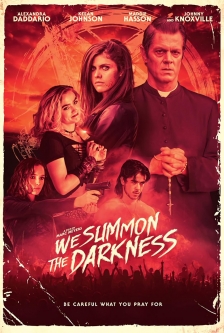 We Summon the Darkness