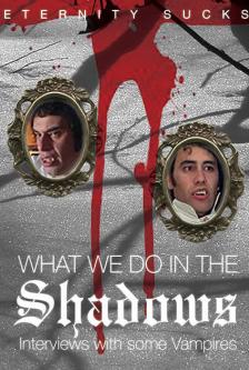 What We Do in the Shadows